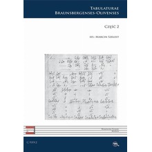 C XXV. Tabulaturae Braunsbergenses-Olivenses cz.2