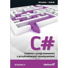 C#. Zadania z programowania z przykładowymi ...