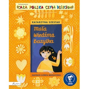 Cała Polska czyta dzieciom. Mała wiedźma Bazylka