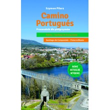 Camino Portugus. Przewodnik dla pielgrzymów