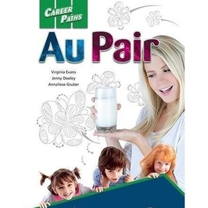 Career Paths: Au Pair SB + DigiBook