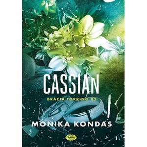 Cassian. Bracia Torrino. Tom 2