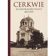 Cerkwie w centralnej Polsce 1815-1915