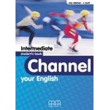 Channel your English Intermediate LO. Podręcznik. Język angielski