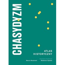 Chasydyzm. Atlas Historyczny