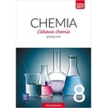 Chemia SP 8 Ciekawa chemia Podr. WSiP