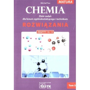 Chemia Zbiór zadań LO Rozwiązania do zeszyt. 10-12
