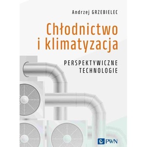 Chłodnictwo i klimatyzacja