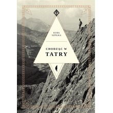 Chodząc w Tatry