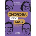 Choroba czy dar, czyli jak mówimy o starości