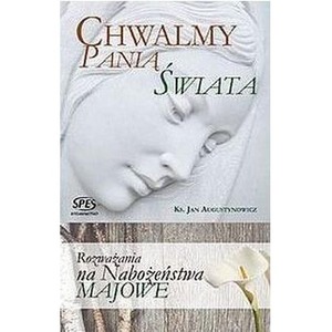 Chwaimy Panią Świata