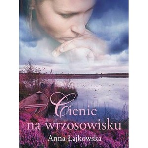 Cienie na wrzosowisku