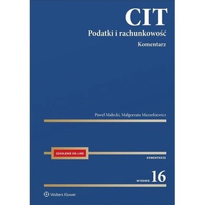 CIT. Komentarz. Podatki i rachunkowość