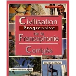 Civilisation progressive de la Fancophonie A1