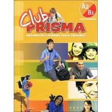 Club Prisma A2/B1 GIM Podręcznik. Jezyk hiszpańki