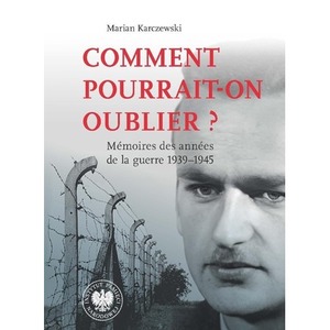 Comment pourrait-on oublier? Memoires des annes...