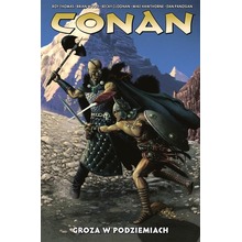 Conan. Groza w podziemiach T.5