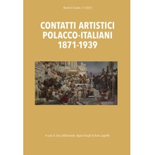 Contatti artistici polacco–italiani 1871-1939