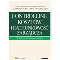 Controlling kosztów i rachunkowość zarządcza wyd. 3