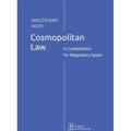 Cosmopolitan Law. In Competition for Regulatory Sp