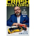 Crash historie, czyli wypadki zmieniają.. autograf