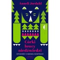 Córki łowcy niedźwiedzi. Opowieść o siedmiu siostrach