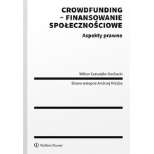 Crowdfunding - finansowanie społecznościowe