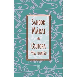 Csutora. Psia powieść