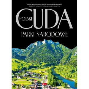 Cuda polski. Parki narodowe. Cuda 2