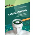 Cyberchoroby. Jak cyfrowe życie rujnuje nasze zdrowie wyd. 2026
