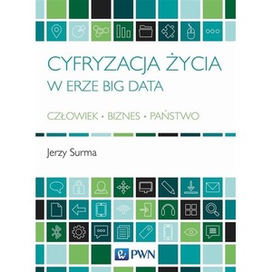 Cyfryzacja życia w erze Big Data