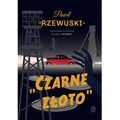 Czarne złoto