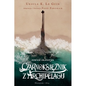 Czarnoksiężnik z Archipelagu. Powieść graficzna