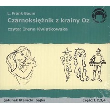 Czarnoksiężnik z krainy OZ 1/4 Audio CD