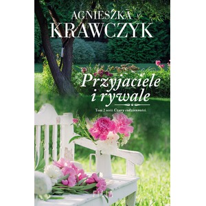 Czary codzienności T.2 Przyjaciele i rywale