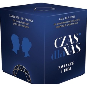 CZAS DLA NAS Związek i Dom