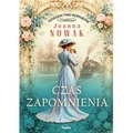 Czas zapomnienia. Dziedzictwo popiołów. Tom 3