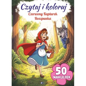 Czerwony Kapturek / Roszpunka. Czytaj i koloruj