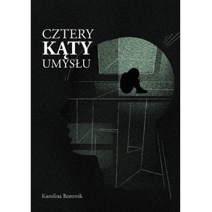 Cztery kąty umysłu