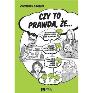 Czy to prawda, że...