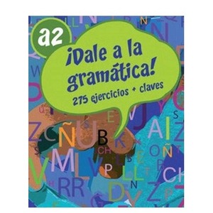 DALE a la gramatica A2 275 ćwiczeń + klucz