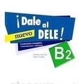 Dale al DELE B2 NUEVO ćwiczenia