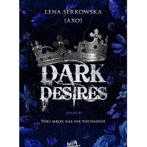 Dark desires