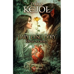 Dary Łysej Góry. Kwiat na Sercu