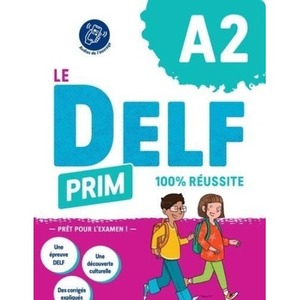 Delf Prim A2 100% reussite + audio