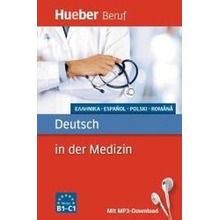 Deutsch in der Medizin B1- C1 HUEBER
