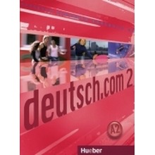 Deutsch.com 2 GIM Podręcznik. Język niemiecki