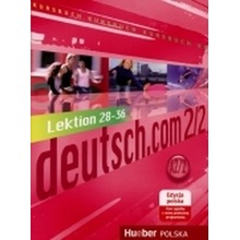 Deutsch.com 2.2 GIM Podręcznik edycja polska. Język niemiecki