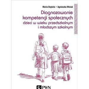 Diagnozowanie kompetencji społecznych dzieci..