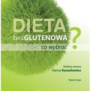Dieta bezglutenowa - co wybrać?